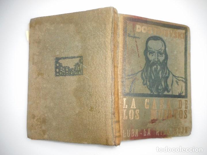 Libros antiguos: DOSTOIEVSKI   La casa de los muertos   Y93931 - Foto 1