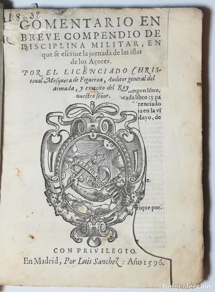 Antiquarische B&uuml;cher: COMENTARIO EN BREVE COMPENDIO DE DISICIPLINA MILITAR. CRISTOBAL MOSQUERA DE FIGUEROA. 1596.