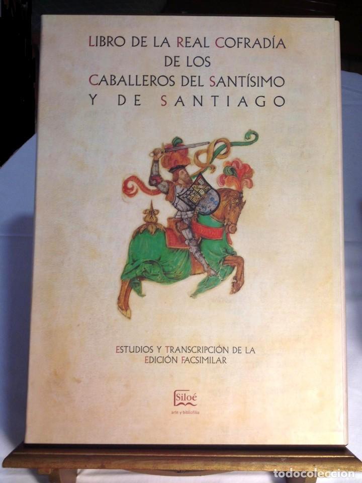 Libros antiguos: Facsimil &ldquo;Libro de la Real Cofrad&iacute;a de los Caballeros del Sant&iacute;simo y de Santiago&rdquo; - Foto 2