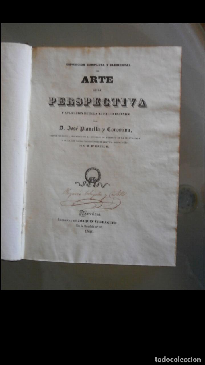 Libros antiguos: Esposicion completa y elemental del arte de la perspectiva. Jose Planella y Coromina