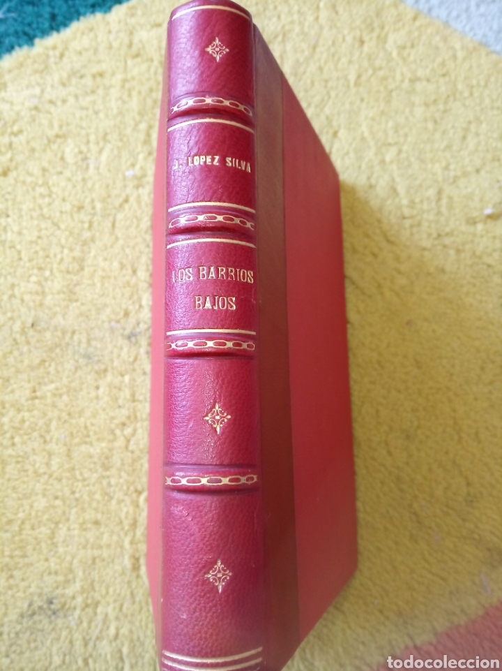 Libros antiguos: Los barrios bajos. J. L&oacute;pez Silva - Foto 2
