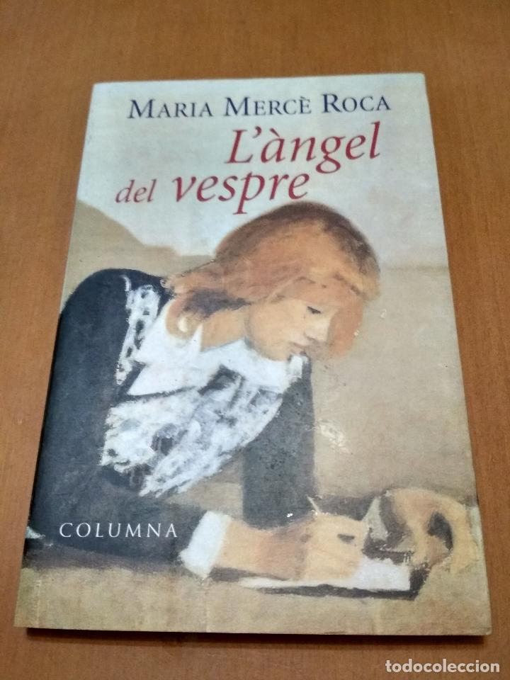 Libros antiguos: El &aacute;ngel de la tarde /Langel del vespre - Foto 1