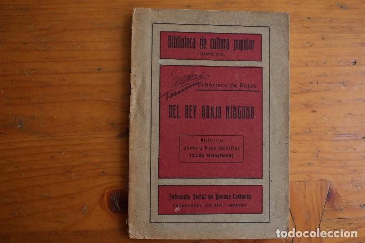 Libros antiguos: DEL REY ABAJO NINGUNO FRANCISCO DE ROJAS - Foto 1