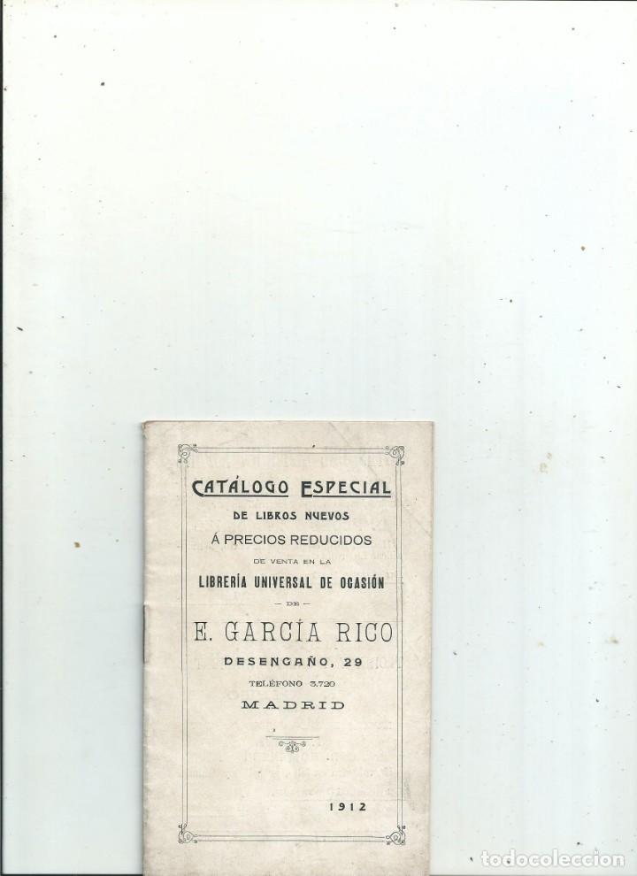 Libros antiguos: Cat&aacute;logo especial de libros nuevos a precios reducidos. E. Garc&iacute;a Rico. 1912