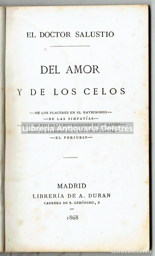 Livres anciens: [Mujeres. Manual del matrimonio. Madrid, 1868] Doctor Salustio. Del amor y de los celos.