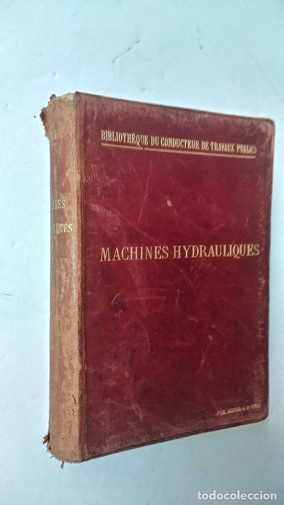 Libros antiguos: MACHINES HYDRAULIQUES 1896 - Foto 2