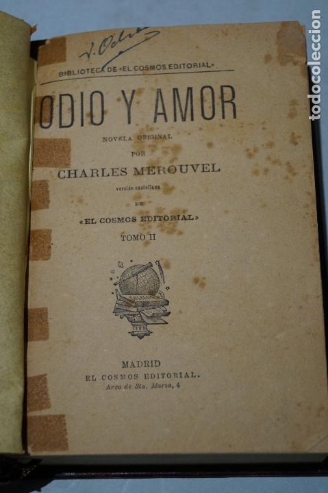 Libros antiguos: ODIO Y AMOR. CHARLES MEROUVEL. - Foto 3