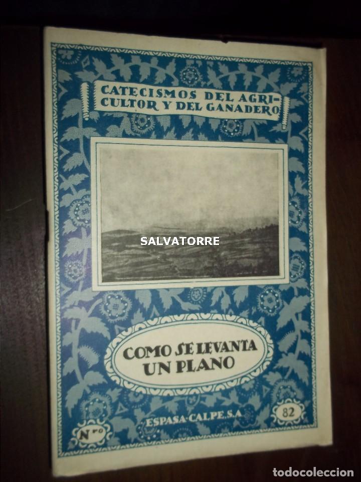 Livres anciens: CATECISMOS DE&Ntilde; AGRICULTOR Y GANADERO.COMO SE LEVANTA UN PLANO.82.ESPASA CALPE.INTONSO