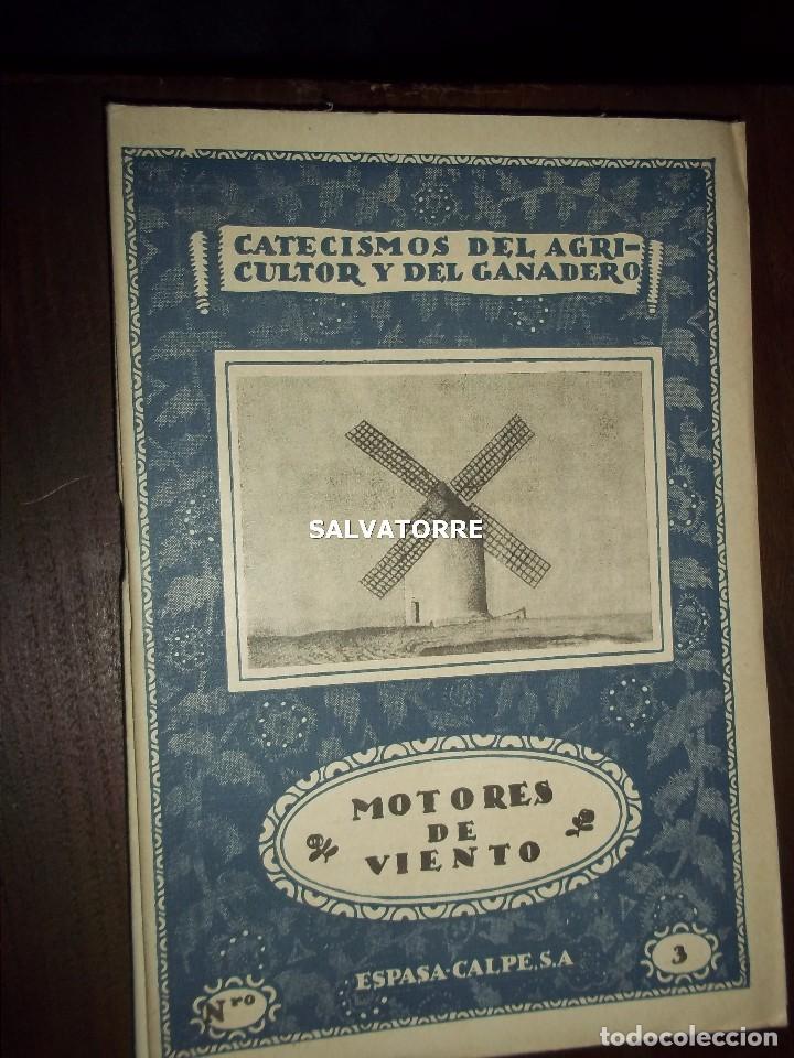 Livres anciens: CATECISMOS DE&Ntilde; AGRICULTOR Y GANADERO.MOTORES DE VIENTO.3.ESPASA CALPE.