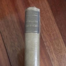 Libros antiguos: STRAUSS Y SU TIEMPO, EDMUNDO GONZÁLEZ BLANCO. 1911. Lote 165151474
