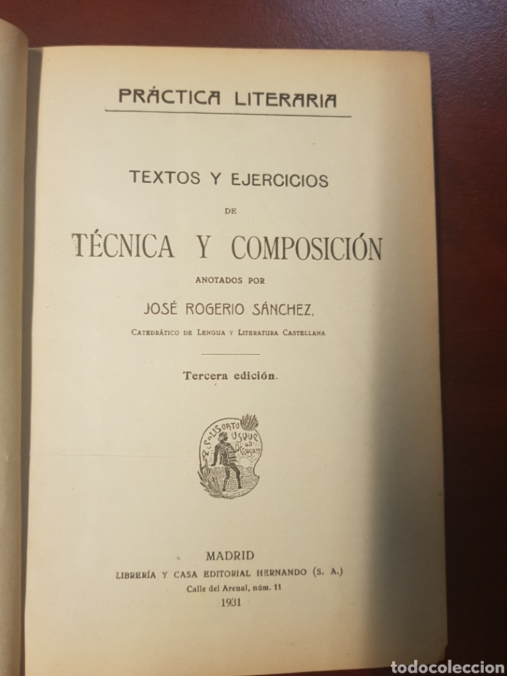Libros antiguos: Practica literaria - Jose rogerio sanchez - 1931 - Foto 2