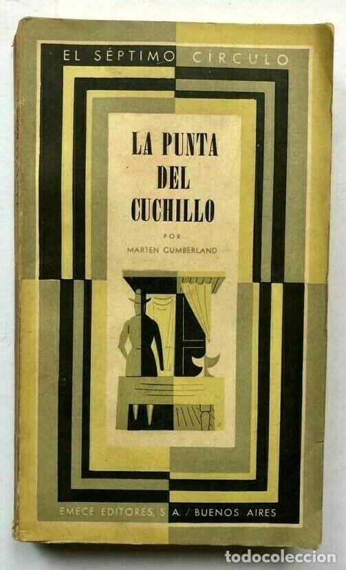 Libros antiguos: El s&eacute;ptimo circulo - CUMBERLAND, Marten. La Punta del Cuchillo - Borges Bioy - Foto 1