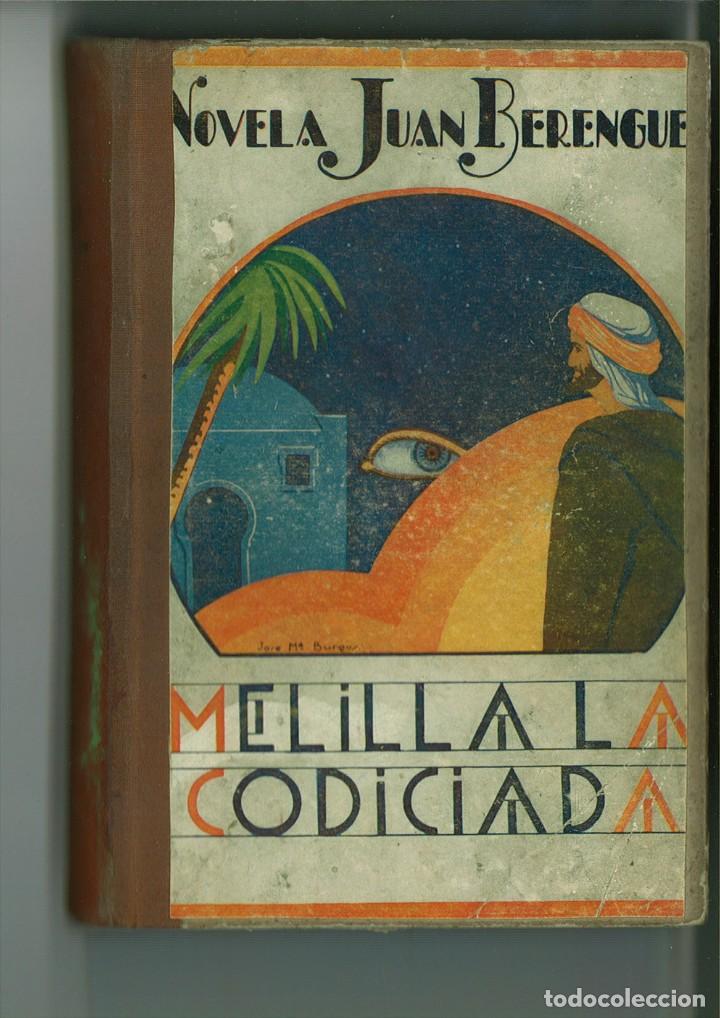Libros antiguos: MELILLA, LA CODICIADA. LOS BUSCADORES DEL PLAN. Juan Berenguer - Foto 1