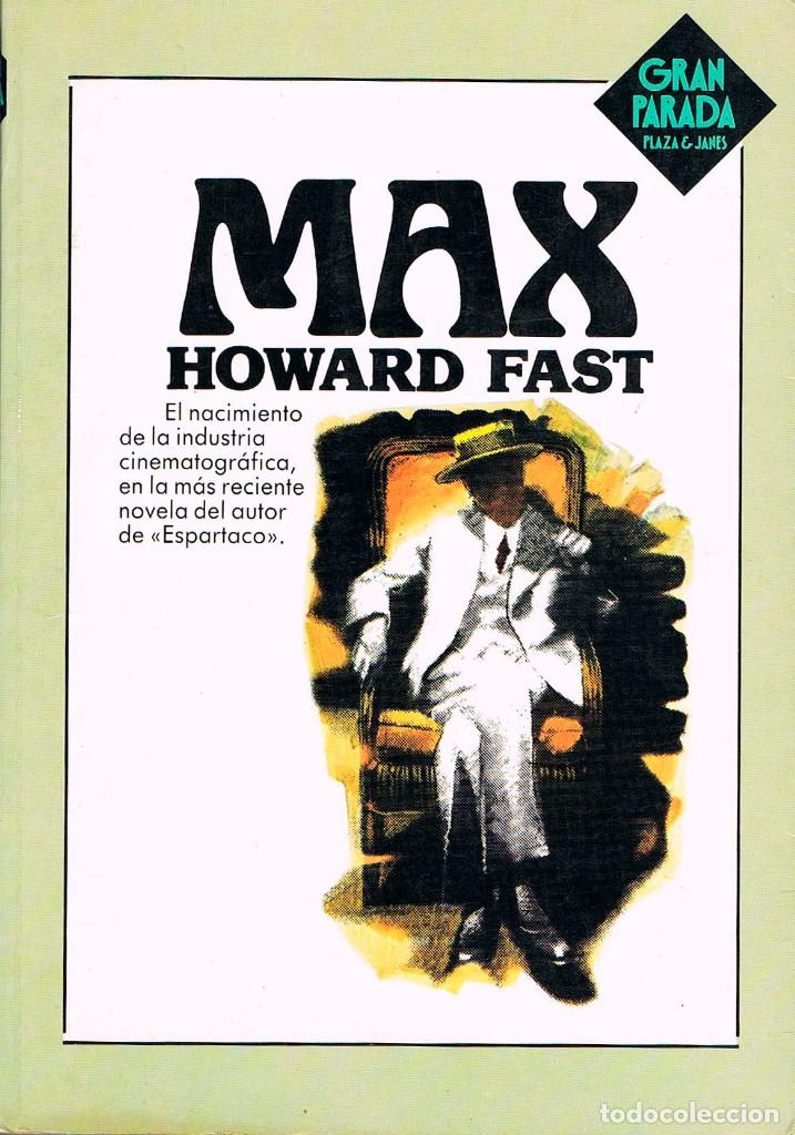 Libros antiguos: Howard Fast: Max, Primera erdici&oacute;n, marzo de 1983 - Foto 1