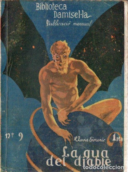 Libros antiguos: CLOVIS EIMERIC : LA CUA DEL DIABLE (DAMISEL.LA, c. 1935) CATAL&Agrave; - Foto 1