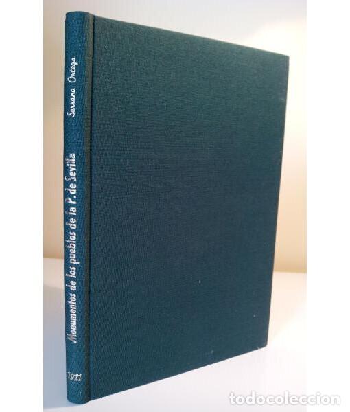 Livres anciens: GU&Iacute;A DE LOS MONUMENTOS HIST&Oacute;RICOS Y ART&Iacute;STICOS DE LOS PUEBLOS DE LA PROVINCIA DE SEVILLA. Manuel Ser