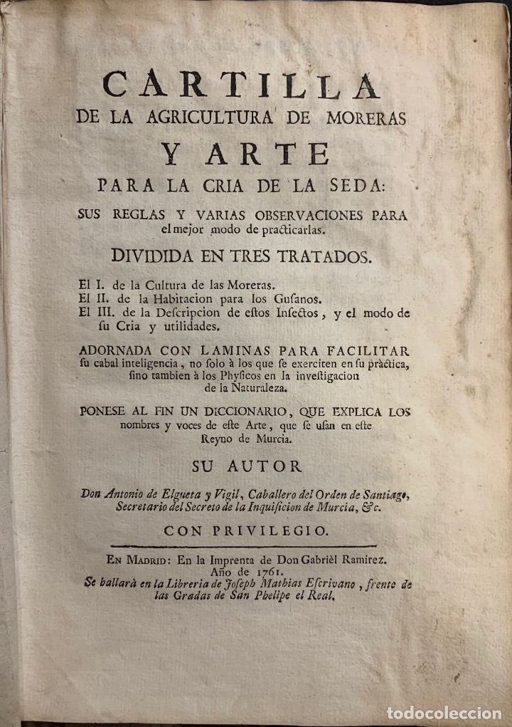 Livres anciens: Cartilla de la Agricultura de Moreras y Arte para la Cria de la Seda. Sus reglas y varias observacio