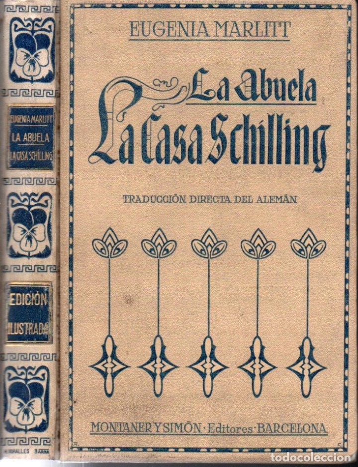 Libros antiguos: MARLITT : LA ABUELA - LA CASA SCHILLING (MONTANER Y SIM&Oacute;N, 1914) - Foto 1