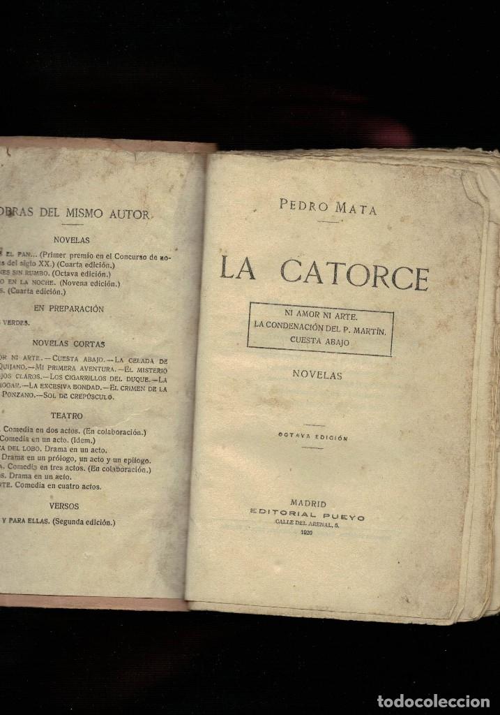 Libros antiguos: Pedro Mata, La catorce / Pueyo 1920 - Foto 2