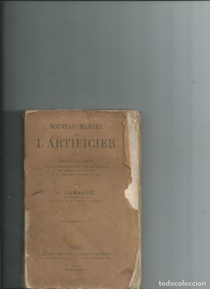 Libri antichi: Manuel de l'artificier ... fabrication des feux de couleurs torches de Bengale A. Lamarre 1878