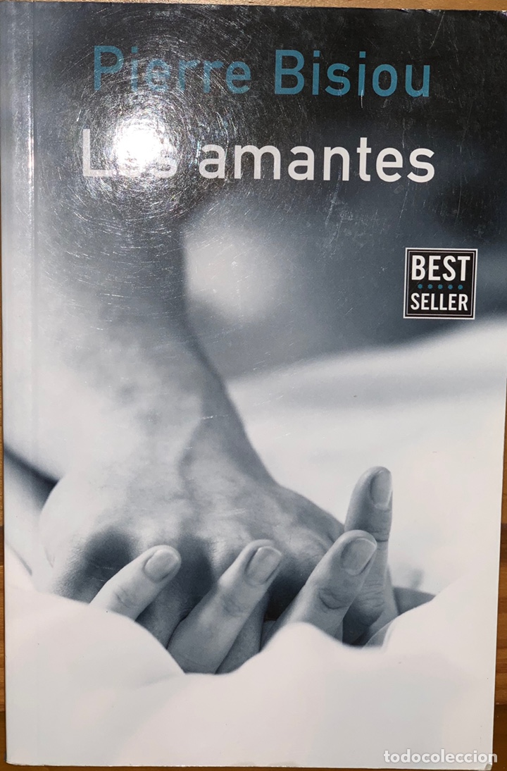 Libros antiguos: LOS AMANTES &middot;&middot;&middot;&middot;&middot;&middot; PIERRE BISIOU - Foto 1