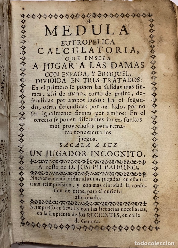 Libri antichi: Medula Eutropelica Calculatoria que ense&ntilde;a a jugar a las damas con espada y broquel - Pablo Cecina R