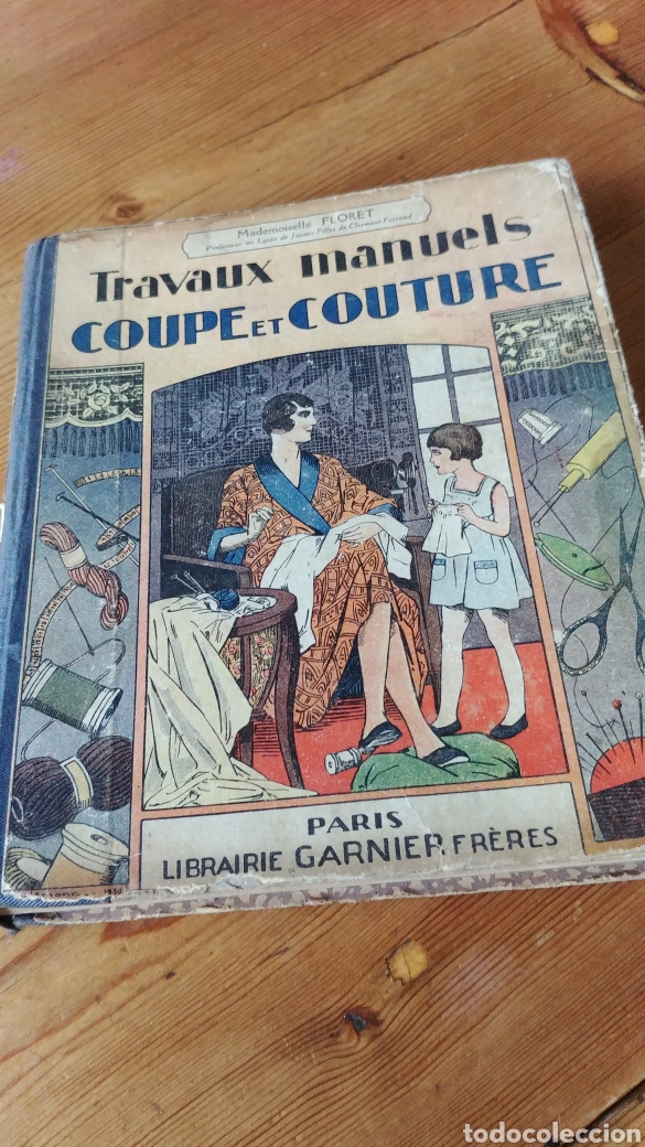 Livres anciens: Travaux manuels Coupe et couture