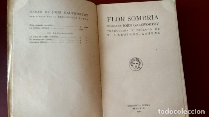 Libros antiguos: FLOR SOMBRIA JOHN GALSWORTHY - Foto 2