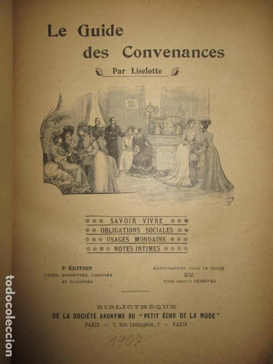 Libros antiguos: LE GUIDE DES CONVENANCES...LISELOTTE. c.1907. - Foto 3