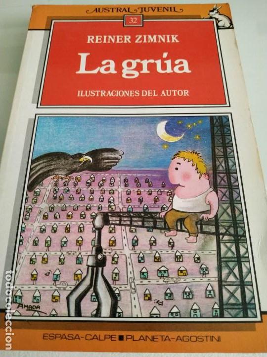 Libros antiguos: la grua reiner zimnik - Foto 1