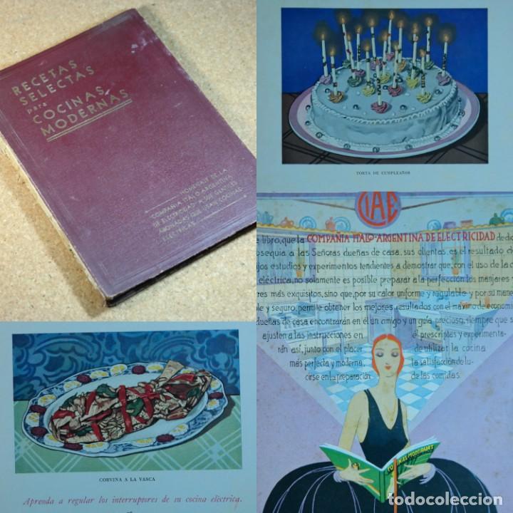 Libros antiguos: Recetas selectas para cocinas modernas, a&ntilde;o 1934 - Foto 1
