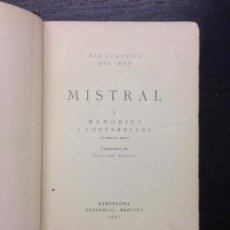 Libros antiguos: MEMORIES I CONTARELLES, MISTRAL, FREDERIC, TRAD. GUILLEM COLOM, 1931