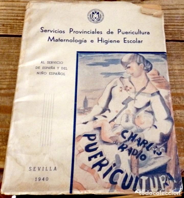Livros antigos: AL SERVICIO DE ESPA&Ntilde;A Y DEL NI&Ntilde;O ESPA&Ntilde;OL: CHARLAS DE PUERICULTURA HIGIENE INFANTIL SEVILLA 1940