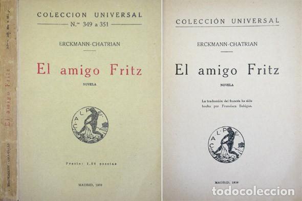 Libros antiguos: ERCKMANN-CHATRIAN. El amigo Fritz. 1920 (&lsquo;Universal&rsquo;). - Foto 1