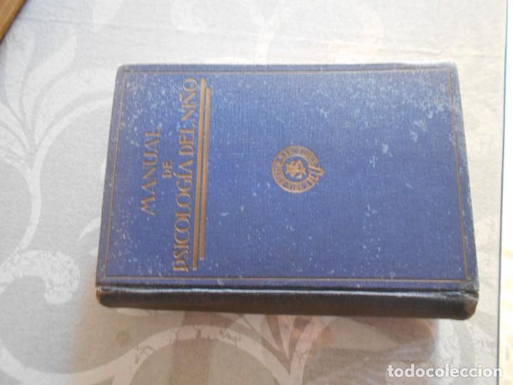 Libros antiguos: libro de  manual de psicologia del ni&ntilde;o  a&ntilde;o 1935