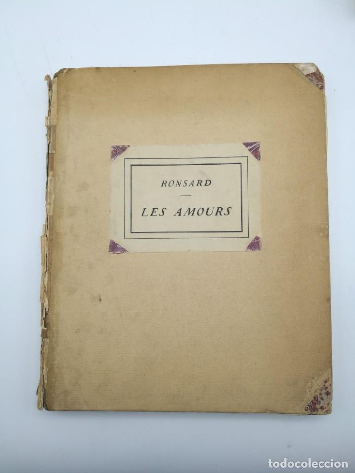 Antiquarische B&uuml;cher: Ronsard Les Amours 1921 ejemplar numerado tiraje de solo 30 ejemplares