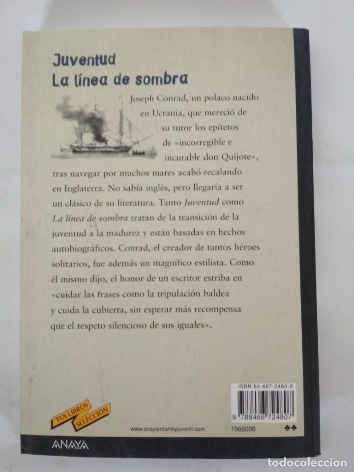 Libros antiguos: JUVENTUD LA L&Iacute;NEA DE SOMBRA, ANAYA LIBRO - Foto 2