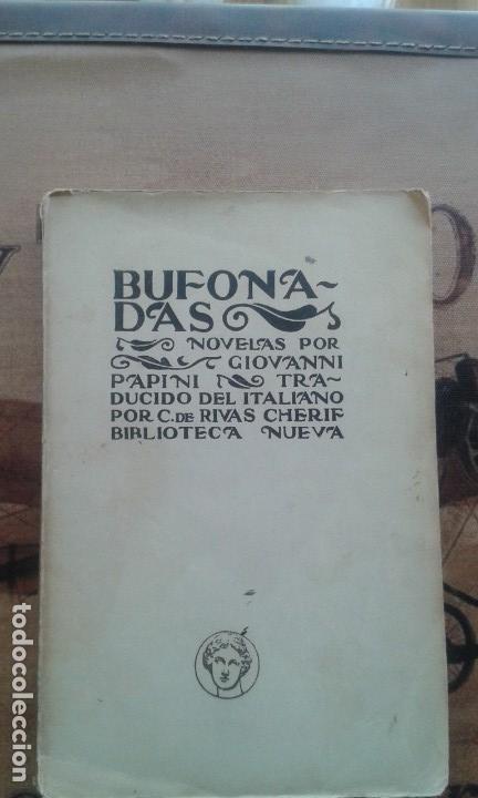 Libros antiguos: BUFONADAS. GIOVANNI PAPINI. EDITORIAL BIBLIOTECA NUEVA - Foto 1