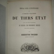 Libros antiguos: ESSAI SUR L'HISTOIRE DE LA FORMATION ET DES PROGRÈS ...THIERRY, AUGUSTIN. 1866.
