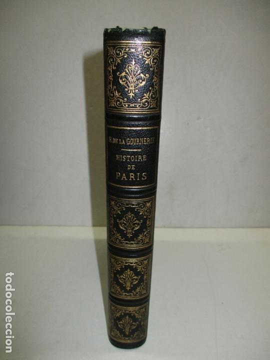 Libros antiguos: HISTOIRE DE PARIS ET SES MONUMENTS. DE LA GOURNERIE, Eug&egrave;ne. 1860. - Foto 1