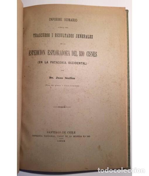 Libros antiguos: INFORME SUMARIO ACERCA DEL TRASCURSO I RESULTADOS JENERALES DE LA ESPEDICION ESPLORADORA DEL RIO CIS