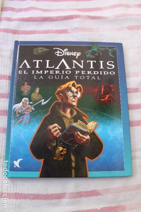 Libros antiguos: ATLANTIS EL IMPERIO PERDIDO; LA GUIA TOTAL; DISNEY - Foto 1