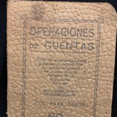 Libros antiguos: OPERACIONES DE CUENTAS, 240PAGS, 8X11CMS. Lote 169278912