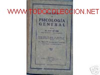 Old books: 1927. PSICOLOGIA GENERAL. DISE&Ntilde;O.