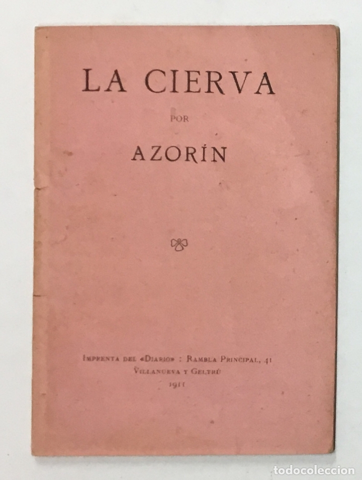 Libros antiguos: LA CIERVA. - AZOR&Iacute;N. [MART&Iacute;NEZ RUIZ, Jos&eacute;.] - Foto 1