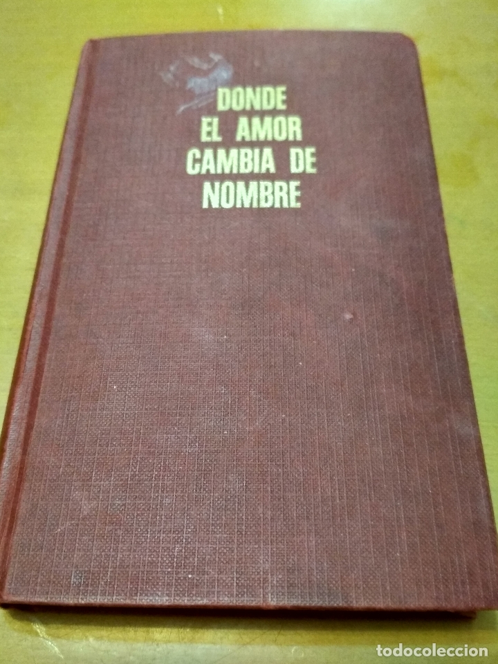Libros antiguos: Donde el amor cambia de nombre - Foto 1