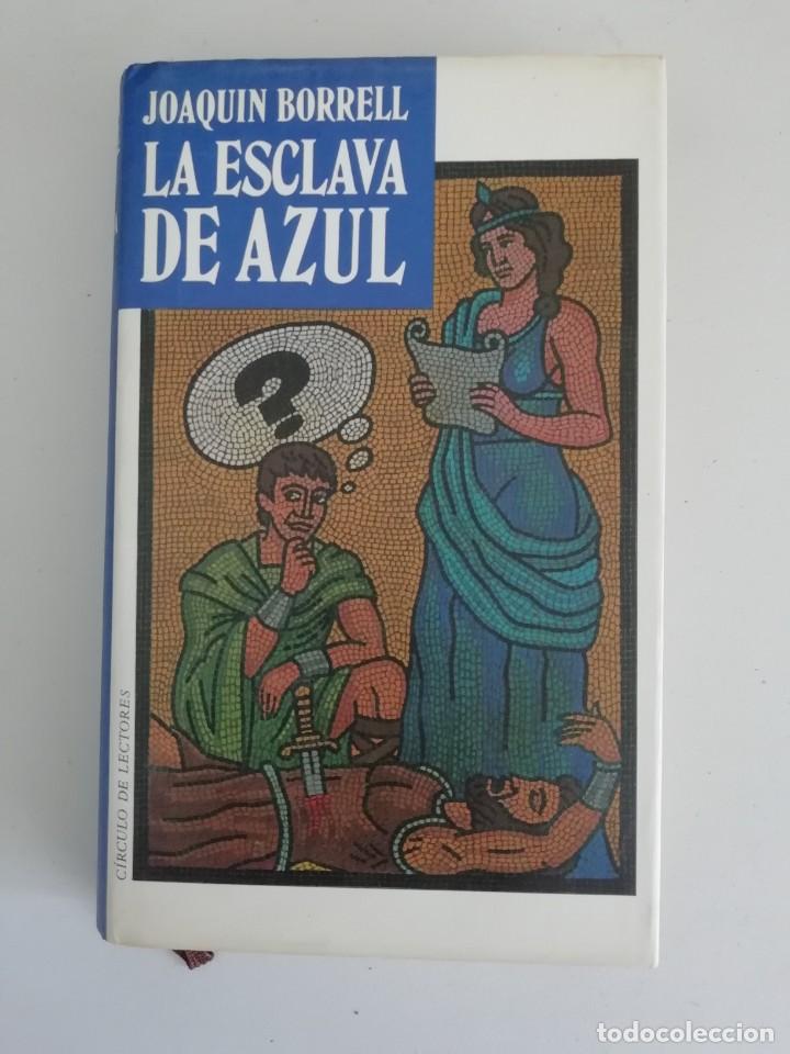 Libros antiguos: LA ESCLAVA AZUL - Foto 1
