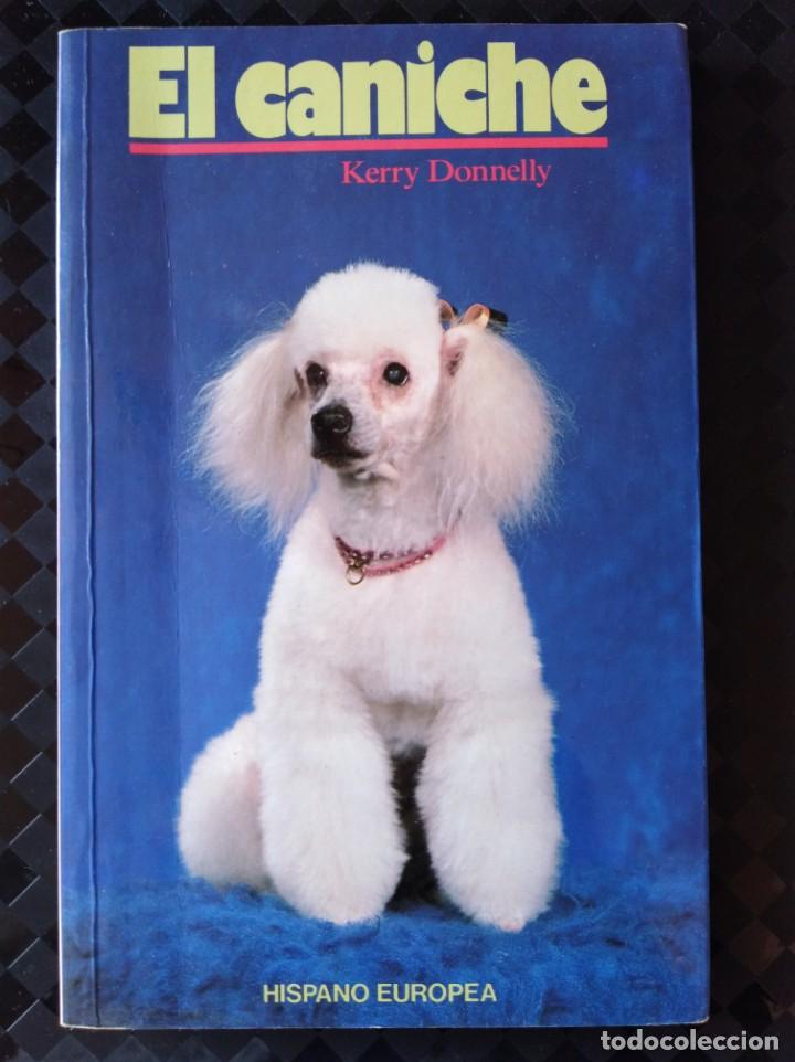 Libros antiguos: Libro - El caniche - VER FOTO - 620 - Foto 1