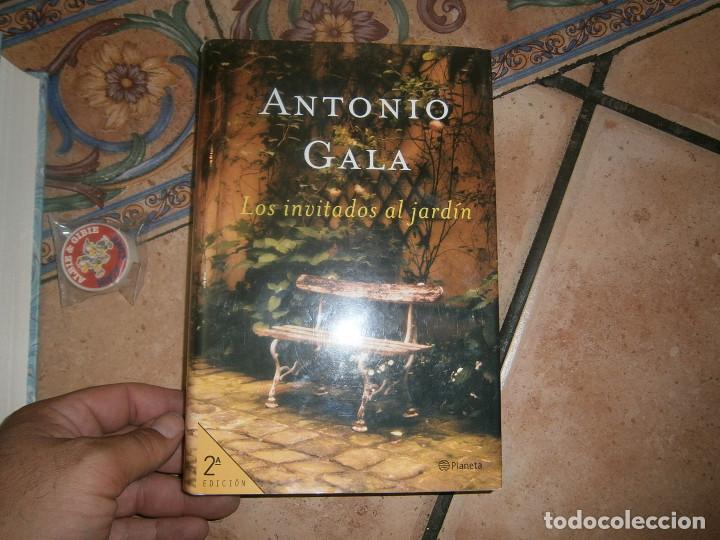 Libros antiguos: ANTONIO GALA..LOS INVITADOS AL JARDIN - Foto 1