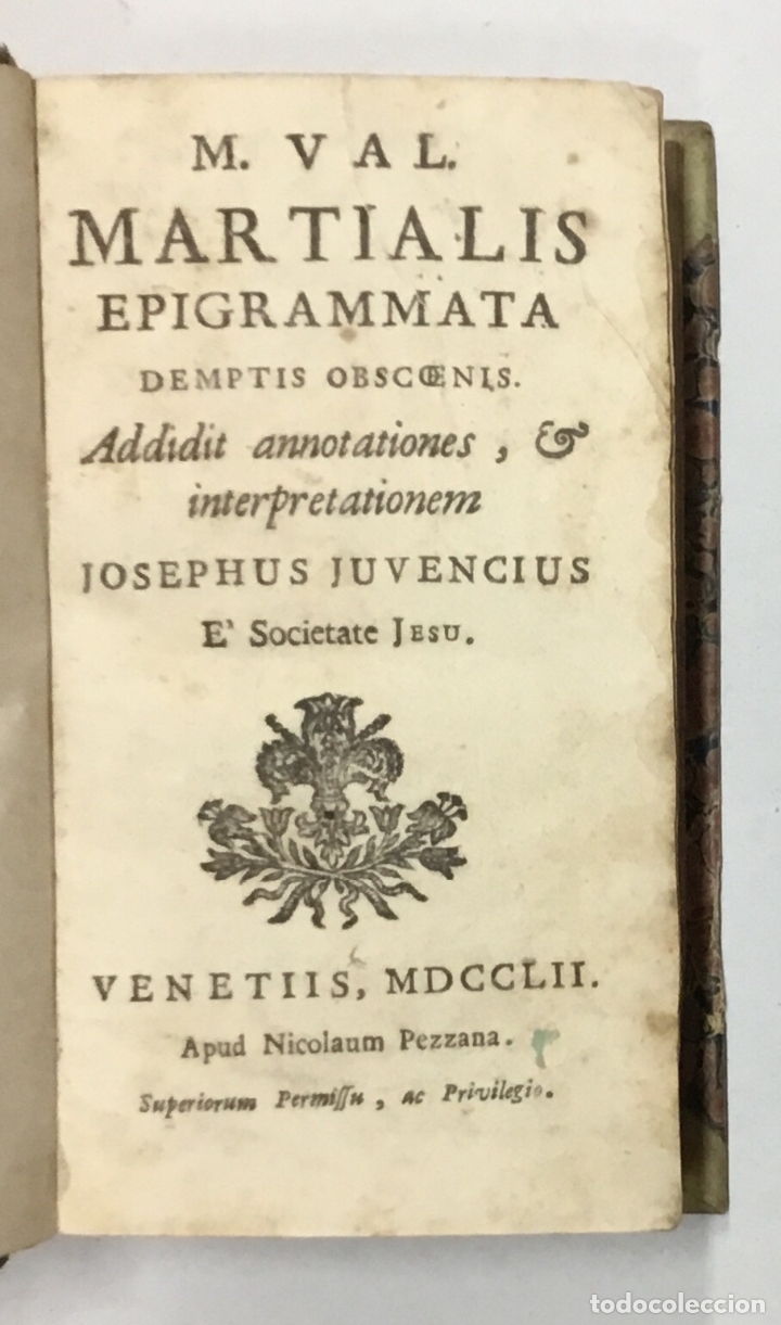 Libros antiguos: MARTIALIS EPIGRAMMATA DEMPTIS OBSCOENIS. Addidit annotationes... - M. VAL. - Foto 1
